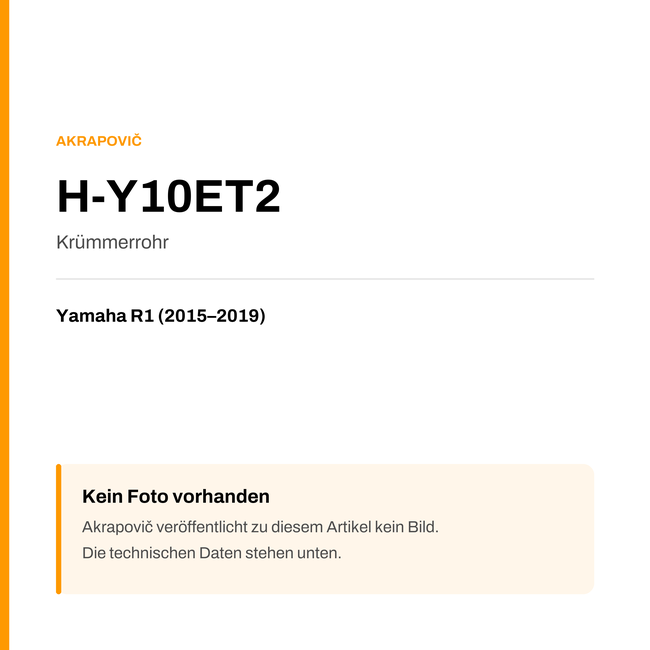 Akrapovic Krümmerrohr Yamaha R1 (15-19) H-Y10ET2 — Platzhalter, kein Herstellerfoto verfügbar