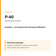 Akrapovic Zylinderkopf-Innenteil P-40 — Platzhalter, kein Herstellerfoto verfügbar