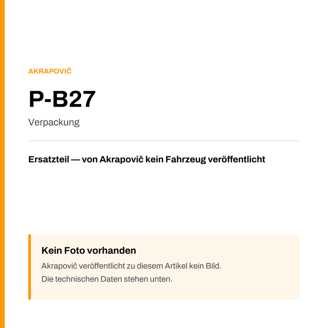 Akrapovic Verpackung P-B27 — Platzhalter, kein Herstellerfoto verfügbar