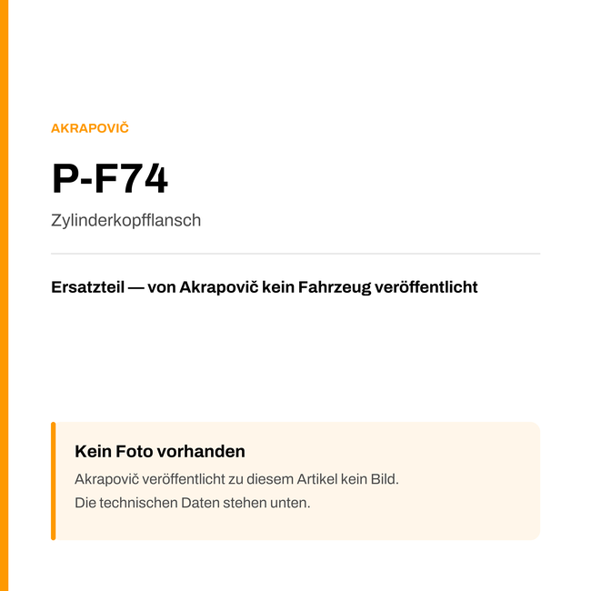 Akrapovic Zylinderkopfflansch P-F74 — Platzhalter, kein Herstellerfoto verfügbar