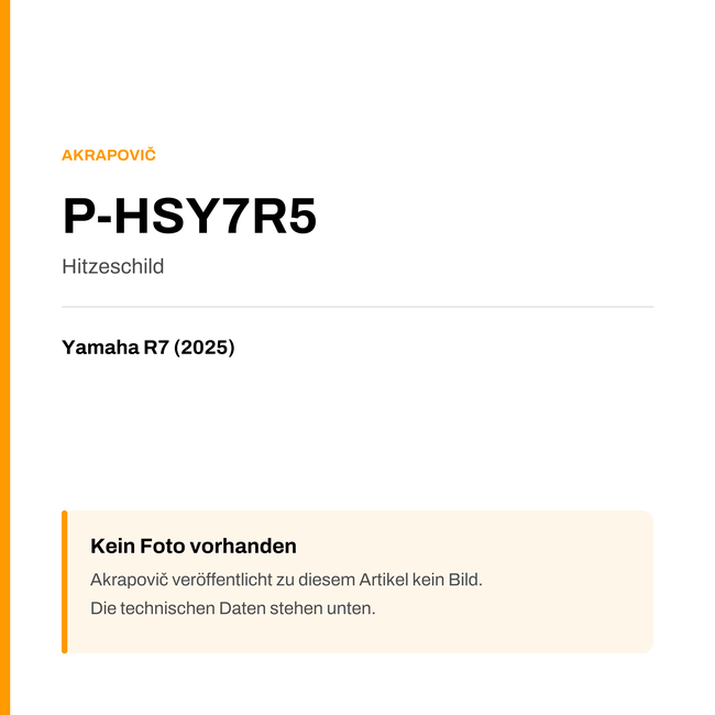 Akrapovic Hitzeschild Yamaha R7 (25-25) P-HSY7R5 — Platzhalter, kein Herstellerfoto verfügbar