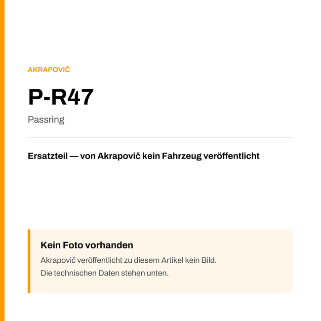 Akrapovic Passring P-R47 — Platzhalter, kein Herstellerfoto verfügbar