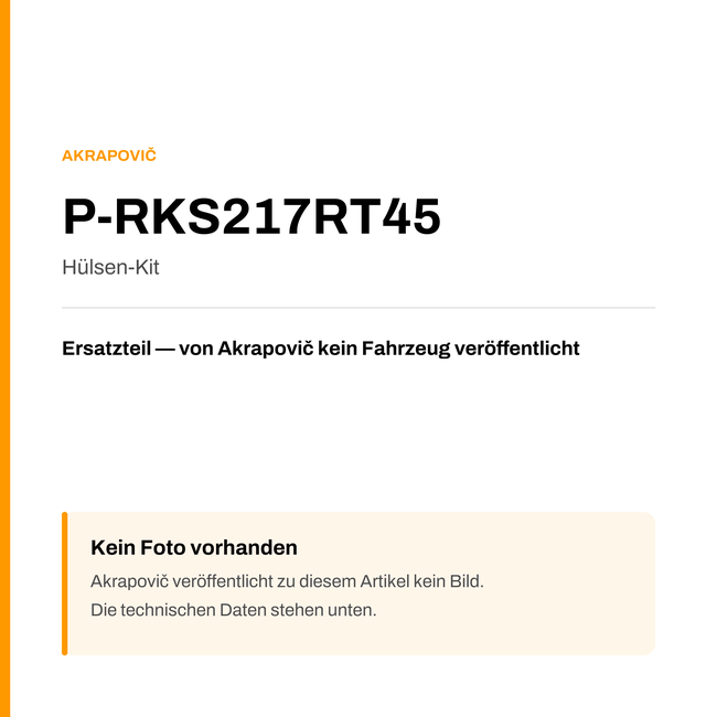 Akrapovic Hülsen-Kit P-RKS217RT45 — Platzhalter, kein Herstellerfoto verfügbar